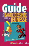 Guide de la bande dessine pour la jeunesse