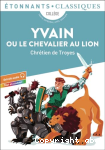 Yvain ou le chevalier au lion