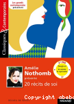 Amlie Nothomb prsente vingt rcits de soi