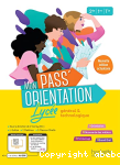 Mon pass'Orientation Lyce - cahier de l'enseignant