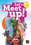 Let's Meet up! Anglais 2de