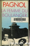 La Femme du boulanger