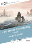 La plus pr�cieuse des marchandises