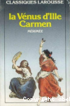 Carmen ; La Vnus d'Ille