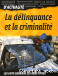 La Dlinquance et la criminalit