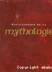 Encyclopdie de la mythologie