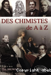 Des chimistes de A  Z