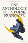Une Anthologie de la posie franaise
