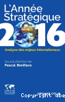 L'annee stratgique 2016 - analyse des enjeux internationaux