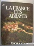 La France des abbayes