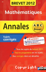 Mathmatiques / annales brevet 2012 : sujets corrigs