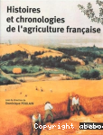 Histoires et chronologies de l'agriculture franaise
