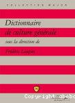 Dictionnaire de culture gnrale