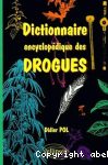 Dictionnaire encyclopdique des drogues