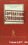 Opration zoridium