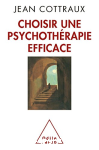 Choisir une psychothrapie efficace