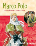 Marco Polo ou la dcouverte de la Chine