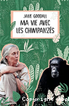 Ma vie avec les chimpanzs