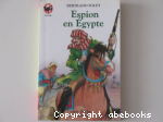 Espion en Egypte