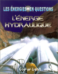 L'Energie hydraulique
