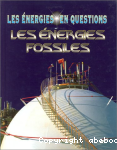 Les Energies fossiles